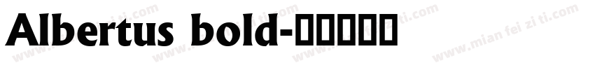 Albertus bold字体转换